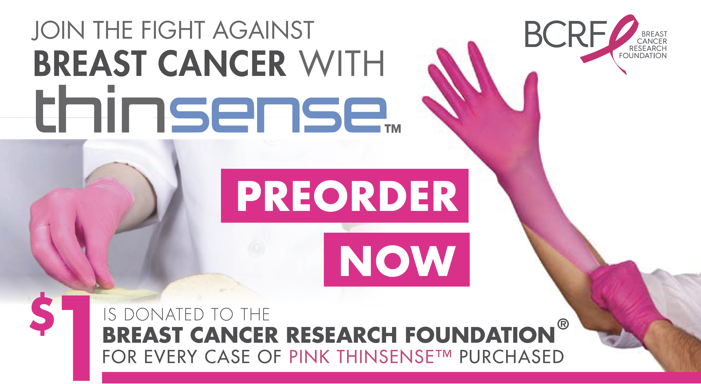 Join the Fight against Breast Cancer with BCRF and FoodHandler - Preorder pink thinsense nitrile gloves now